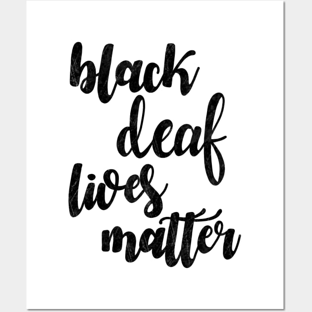 Black deaf lives matter Wall Art by valentinahramov